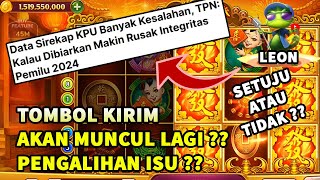 TOMBOL KIRIM HIGGS DOMINO AKAN MUNCUL LAGI  LEON RUGI UANG TRILIUNAN RUPIAH KALAU GAK DIBALIKIN [upl. by Elocyn]