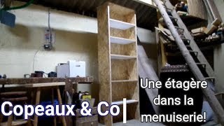 Copeaux amp Co DIY Une étagère solide pour latelier [upl. by Mathilda467]