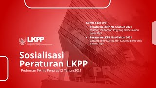 Sosialisasi Peraturan LKPP Tentang Pedoman PBJ Dikecualikan dan Tentang Toko Daring dan eKatalog [upl. by Avilla]