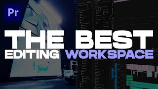 The BEST Editing WORKSPACE  Premiere Pro [upl. by Ayotol892]