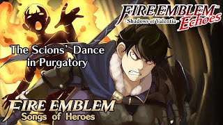 The Scions Dance in Purgatory WITH LYRICS  Fire Emblem Songs of Heroes [upl. by Nosae521]