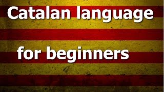 Catalan language Lesson 2 [upl. by Accber]