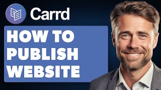 How to Publish Website in Carrdco Full 2024 Guide [upl. by Niamrej]