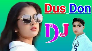 Dus Don Dj Remix Song Dholki Mix Dj Song Dj Ramkishan Sharma Aligarh up [upl. by Atnamas]