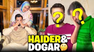 Where is Haider and Dogar here is the actual story🙏🏻End of Brotherhood💔 [upl. by Edison]