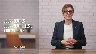 Jours ouvrés jours ouvrables et congés payés [upl. by Florette]