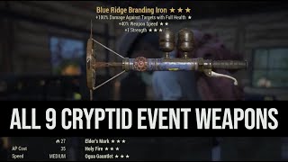 Fallout 76 ALL 9 NEW Cryptid event weapons [upl. by Redla295]