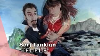 Serj Tankian  Lie Lie Lie Official Music Video  Warner Vault [upl. by Andaira783]