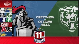 Big Board Friday Playoffs Week 1 Crestview vs Ottawa Hills [upl. by Eillib]