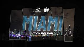 Kevin Roldan  Miami Lyric Video [upl. by Juliane]