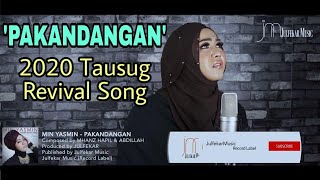 MIN YASMIN  PAKANDANGAN Official Video Lyric TAUSUG Song [upl. by Remsen]