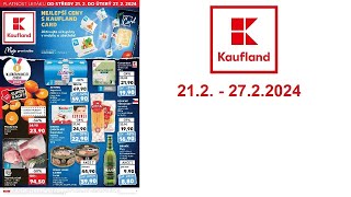 Leták Kaufland  2122024  2722024 [upl. by Septima]