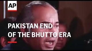 PAKISTAN END OF THE BHUTTO ERA [upl. by Suoivatra560]