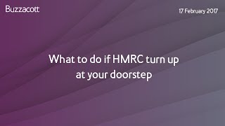 What to do if HMRC turn up at your doorstep [upl. by Laurita604]