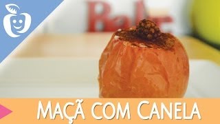 Receita Maçã ao Forno com Canela [upl. by Endor]