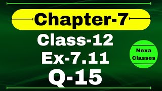 Class 12 Ex 711 Q15 Math  Chapter7 Class12 Math  Integration  Ex 711 Q15 Class 12 Math [upl. by Gnilrets]