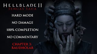 Hellblade 2  HARD MODENO DAMAGE100 COMPLETION  Chapter 3 Rauðhólar [upl. by Fabri]