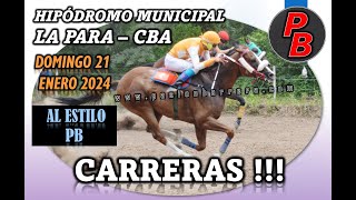 CARRERAS EN HIPODROMO MUNICIPAL LA PARA 21012024 [upl. by Minnnie]