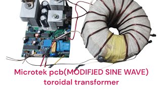 Microtek pcbMODIFIED SINE WAVE toroidaltransformer [upl. by Enidualc367]