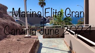 Marina Elite Hotel Gran Canaria walk jun 2024 [upl. by Schear]