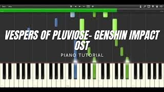 Vesper of Pluviose Genshin Impact Beryl and Belleau Fontaine OST PIANO TUTORIAL AND SHEETS [upl. by Fawn982]