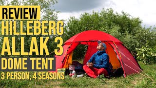 HILLEBERG ALLAK 3 REVIEW  3 PERSON 4 SEASON DOME TENT  YOU WANT IT [upl. by Bonny]