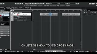 How to CROSSFADE in Cubase Quick and short Video guide [upl. by Tonnie434]