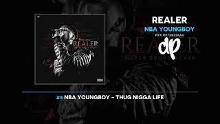 NBA YoungBoy  Realer FULL MIXTAPE [upl. by Anaujal]