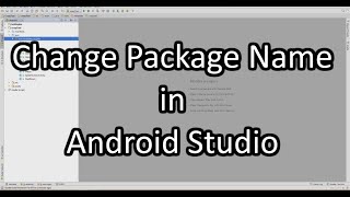 Change Android Bundle Id  Package Name  Android Studio [upl. by Queridas]