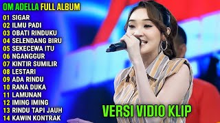 DIFARINA INDRA  SIGAR  ILMU PADI  OM ADELLA FULL ALBUM TERBARU 2024 [upl. by Anifad244]