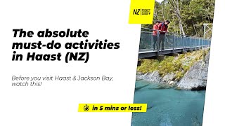 🗺️ The absolute mustdo activities in Haast amp Jackson Bay NZ  NZPocketGuidecom [upl. by Ysor777]