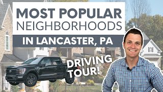 6 MOST Popular Neighborhoods in Lancaster PA  Driving Tour [upl. by Anidene926]