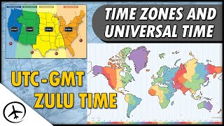 Time Zones and the Coordinated Universal Time [upl. by Atekal]