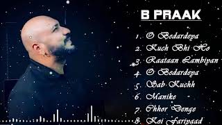 B praak songs 2024  Bollywood song collection nonstop 💖💖💖 [upl. by Altaf]