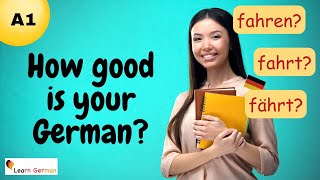 Teste dein Sprachgefühl A1  Test your German A1  German for beginners  Learn German [upl. by Wolsniw]