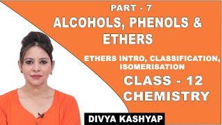 Alcohols Phenols And Ethers  Class 12 Chemistry  Properties of Ethers  CBSE  NCERT [upl. by Etem]