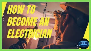 How to Become an Electrician in the UKUnderstanding the Qualifications amp Requirements [upl. by Anny]