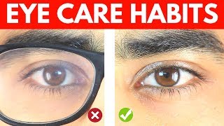 10 Eye Care Habits Ranked from Worst to Best [upl. by Mosira]