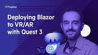 Deploying Blazor to VRAR with Quest 3  The Blazor Power Hour [upl. by Notlil]