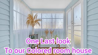 One last look to our Colored room House 07102024 [upl. by Idorb330]