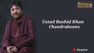 USTAD RASHID KHAN  VOCAL  CHANDRAKOUNS [upl. by Acinnod]