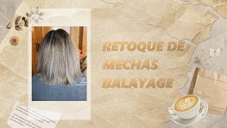 RETOQUE DE MECHAS BALAYAGE  SECADO AL AIRE [upl. by Flo]