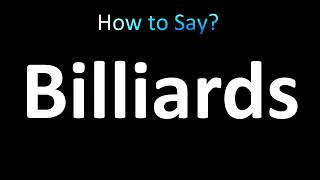 How to Pronounce Billiards correctly [upl. by Aitsirhc201]