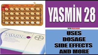 YASMİN 28 Uses Dosage Side Effects and more health sideeffects [upl. by Iadam]