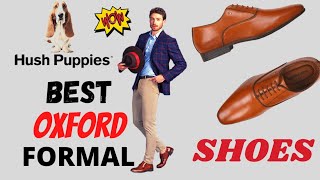 Hush Puppies Best Oxford ShoesBest Hush Puppies Formal shoes [upl. by Ainiger]