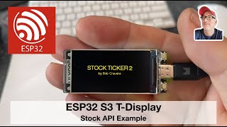 ESP32 S3 T Display Stock API Example esp32 [upl. by Blakelee]