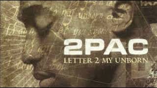 2pac  Letter To My Unborn Child  432hz [upl. by Auohc]