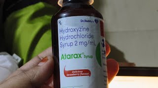 Atarax Syrup  Hydroxyzine Hydrochloride Syrup 2mgml USES Benefits and personal Review☺️ [upl. by Feirahs]