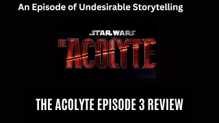 The Acolyte Review Episode 3 [upl. by Fatsug]