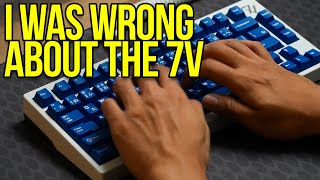 I Was Wrong About The 7V Keyboard  Plateless Sound Test and Review [upl. by Calendra139]